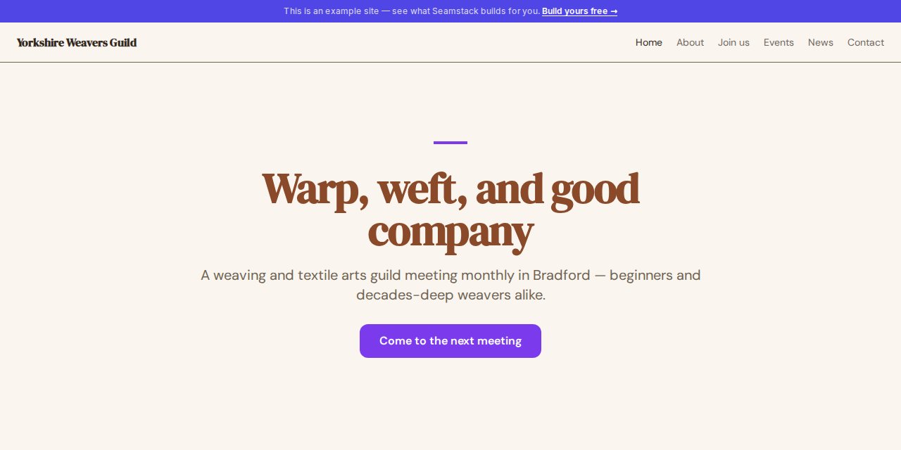 Yorkshire Weavers Guild — built with Seamstack